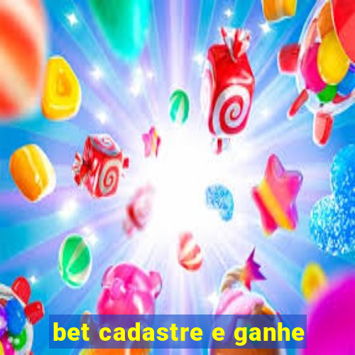 bet cadastre e ganhe